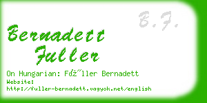 bernadett fuller business card